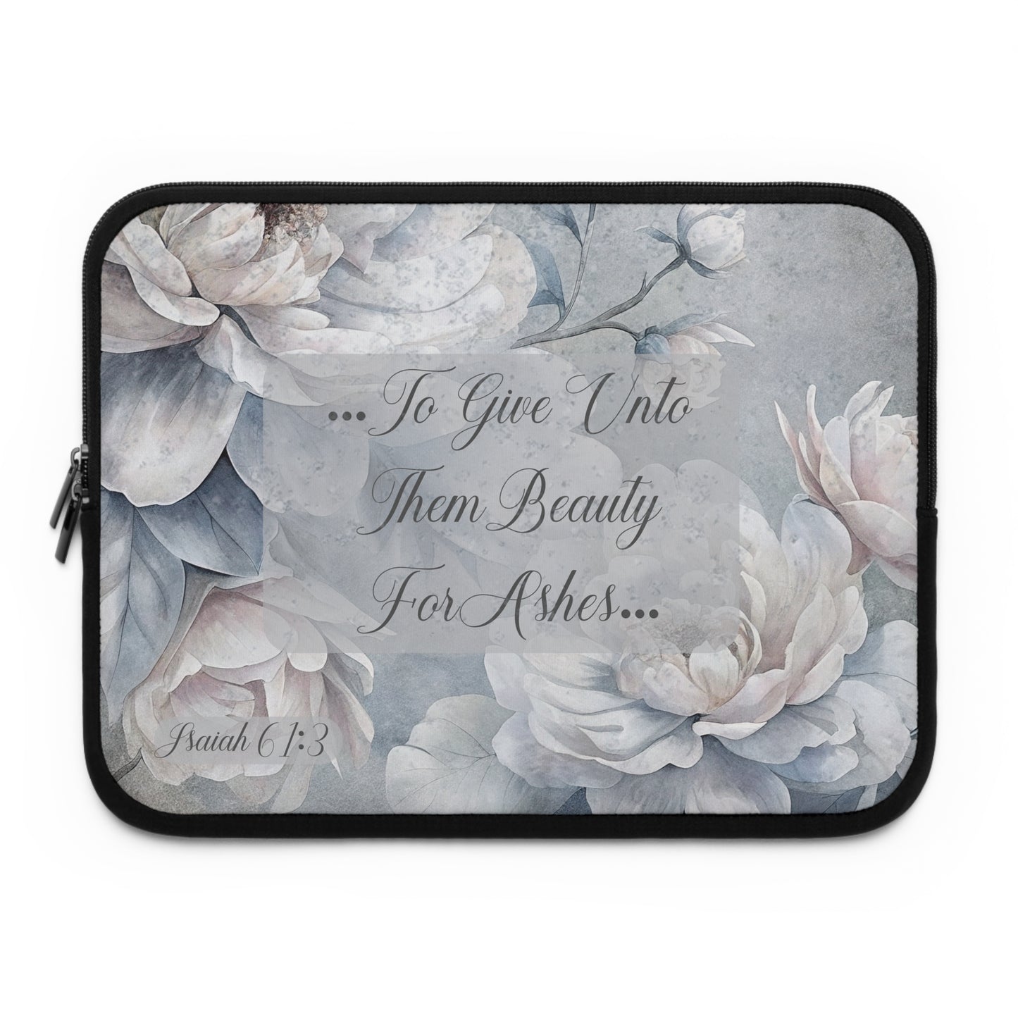 Beauty for Ashes Laptop Sleeve