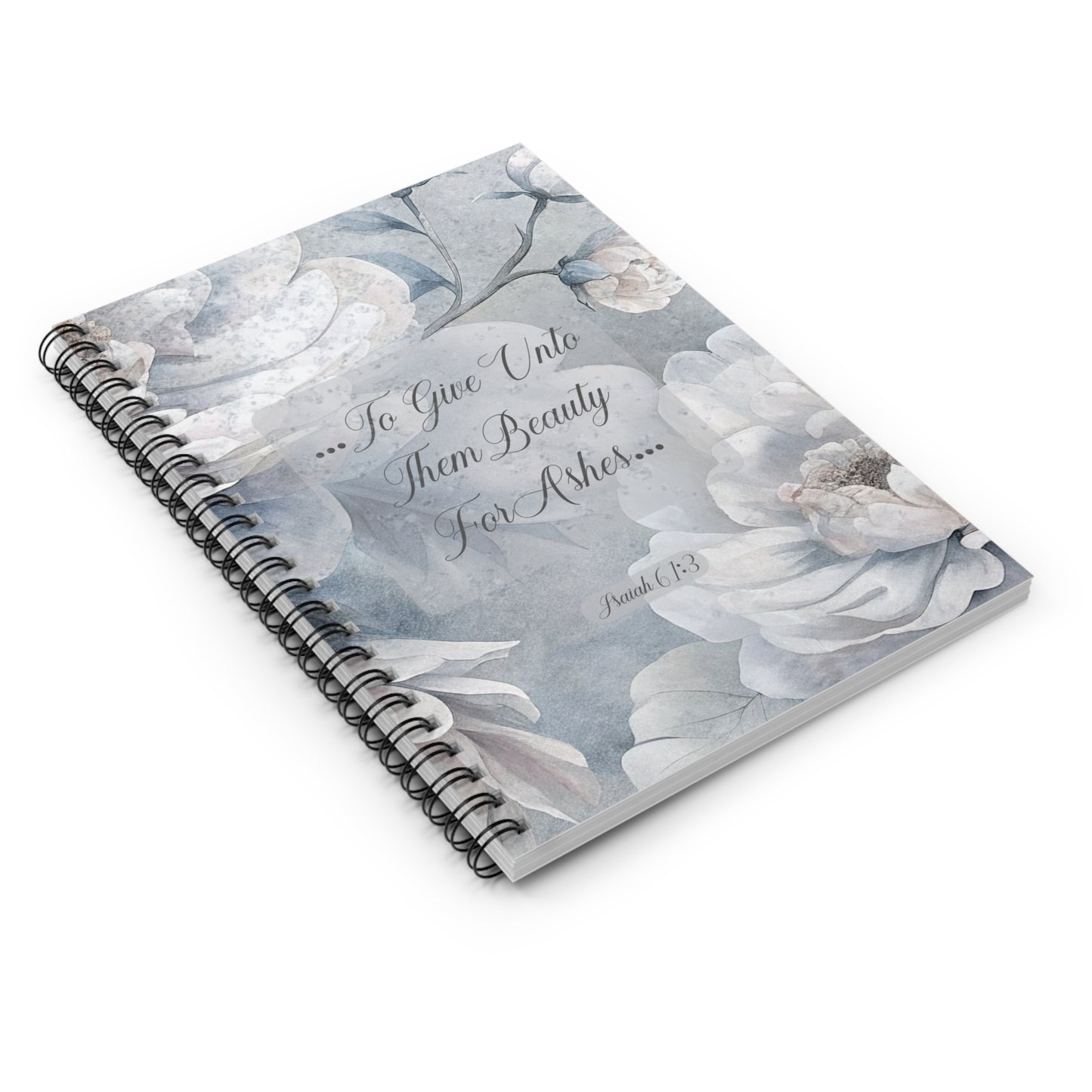 Beauty for Ashes Spiral Notebook - Ruled Line