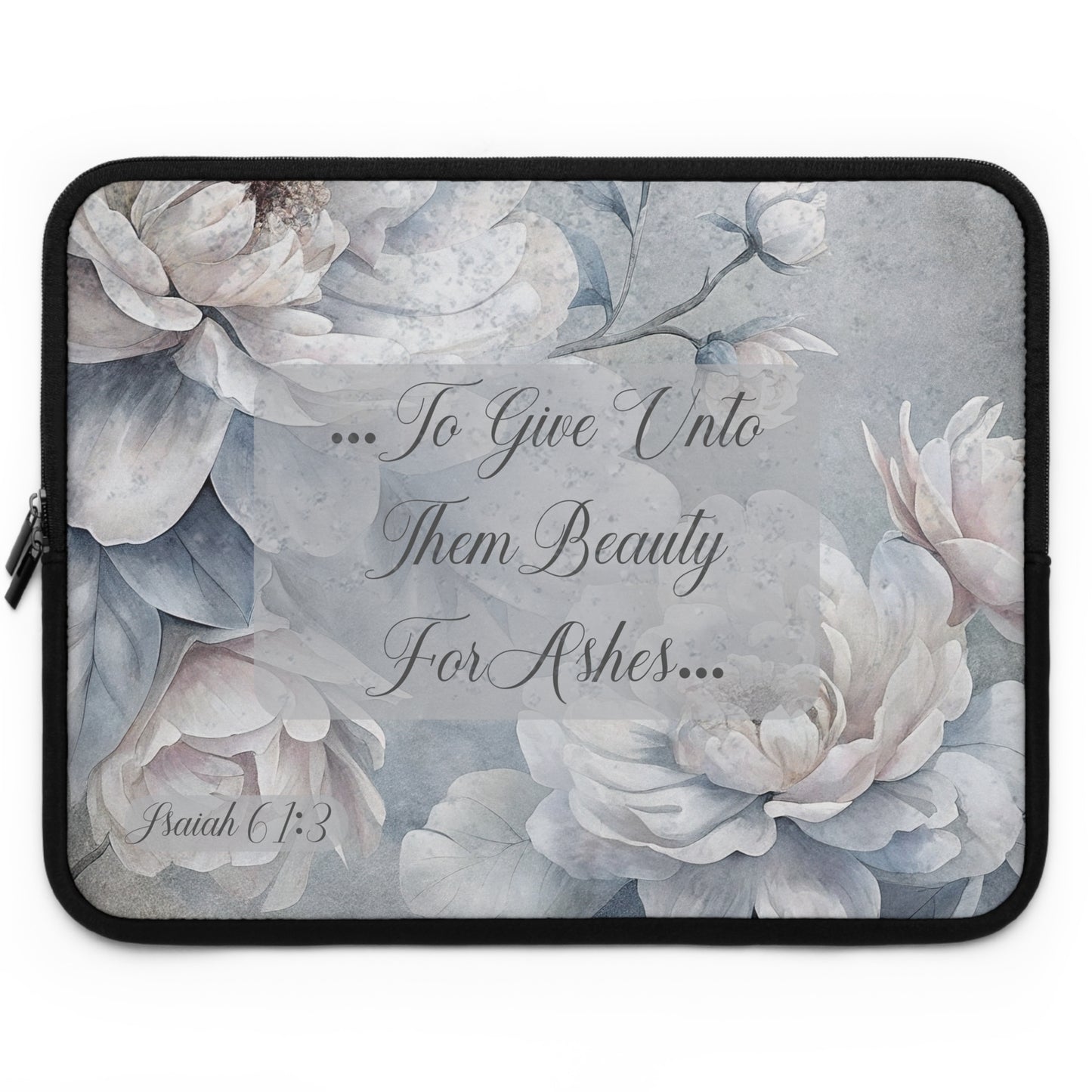 Beauty for Ashes Laptop Sleeve