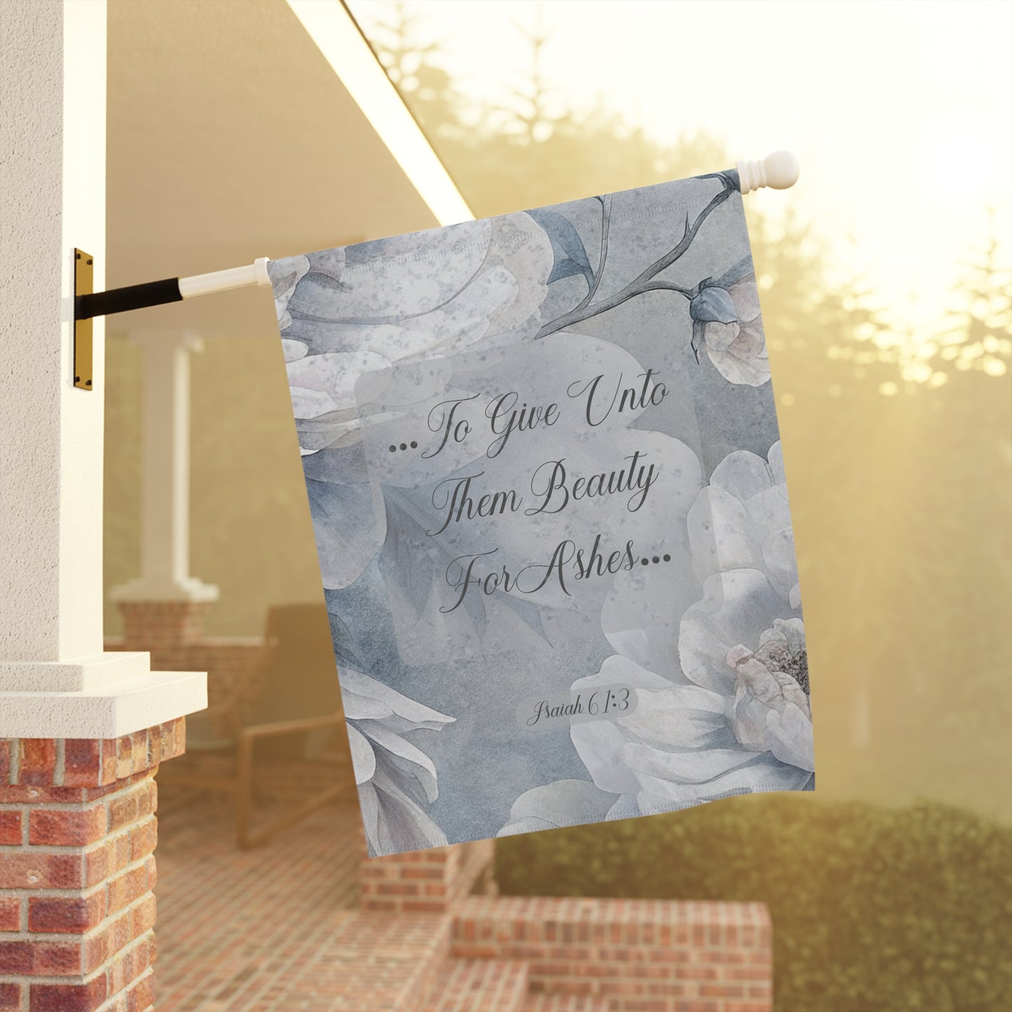 Beauty for Ashes Garden & House Banner