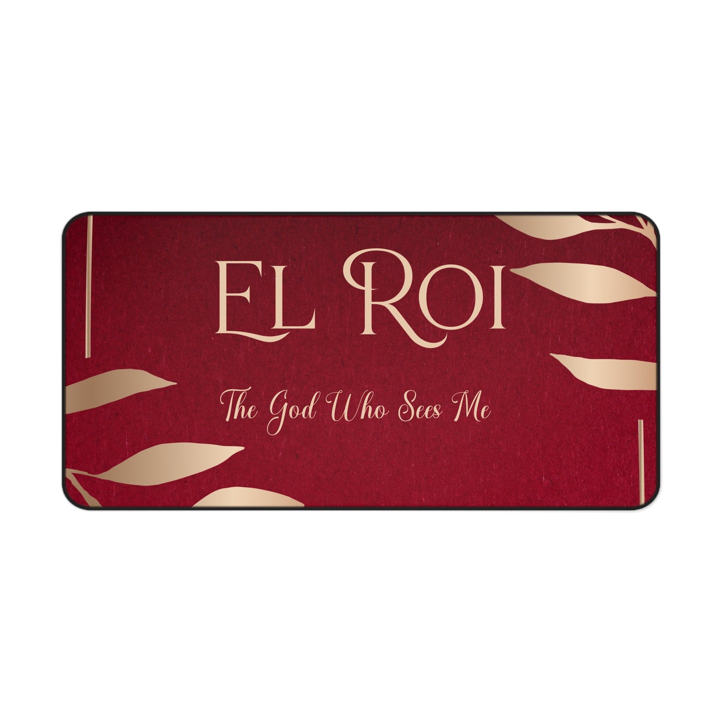 El Roi - (Ruby) Desk Mat