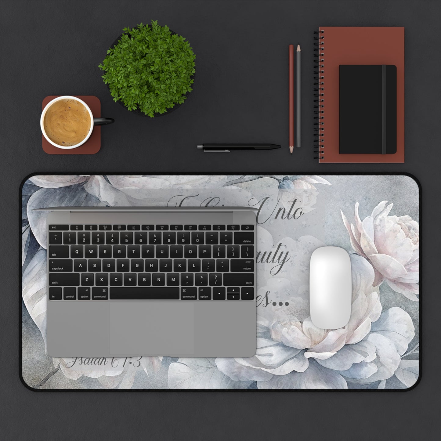 Beauty for Ashes Desk Mat