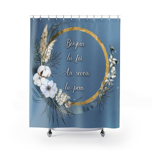 Bonjour la foi Shower Curtains